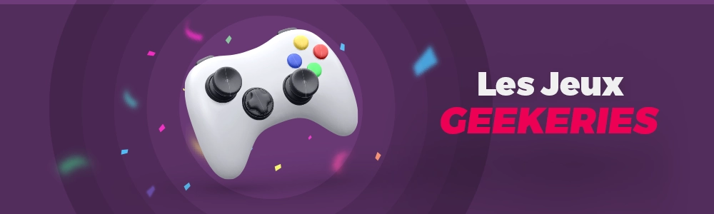 Les jeux sur Geekeries