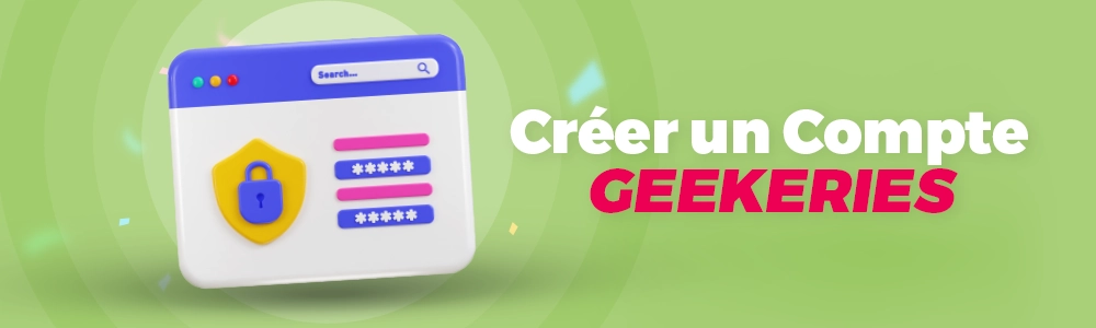 Inscription sur Geekeries